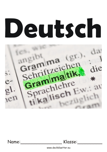 Deckblätter Grammatik - Deutsch Schulfächer