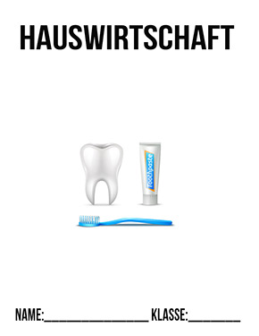 Deckblatt Hauswirtschaft Zahnpflege