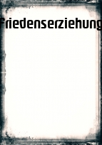 Deckblatt Friedenserziehung