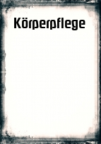 Deckblatt Körperpflege