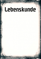 Deckblatt Lebenskunde