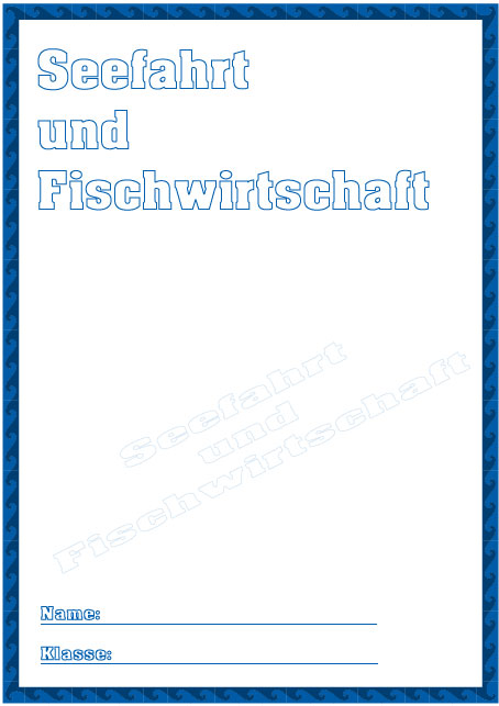 Deckblatt Seefahrt und Fischwirtschaft