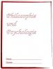 Philosophie und Psychologie Deckblatt
