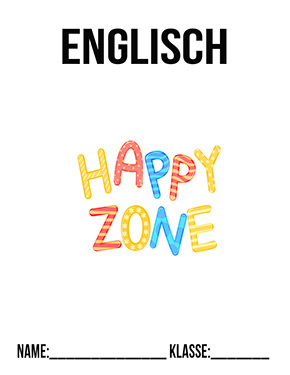 Deckblatt Englisch Happy Zone