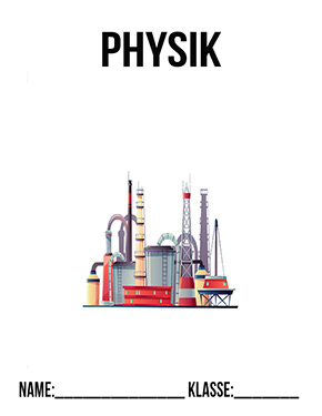 Deckblatt Physik Raffinerie