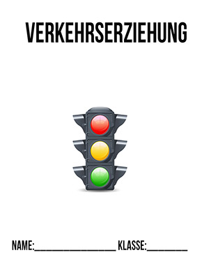 Deckblatt Verkehrserziehung Ampel